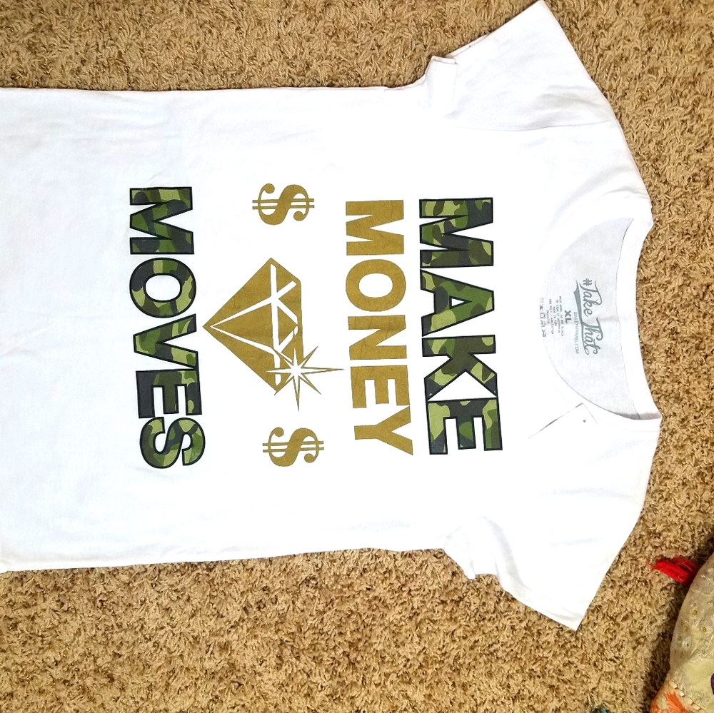 NWT New "Make Money Moves" Tee Size S
